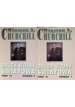 Druga Wojna Światowa Tom VI Księga 1 i 2
