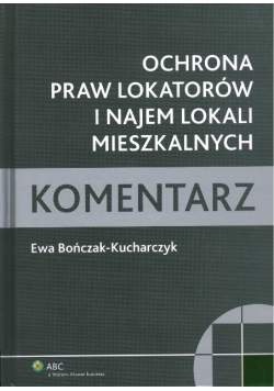 Ochrona praw lokatorów i najem lokali mieszkalnych