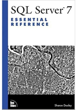 SQL Server Essential Reference Vol 7