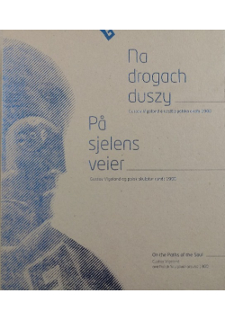 Na drogach duszy