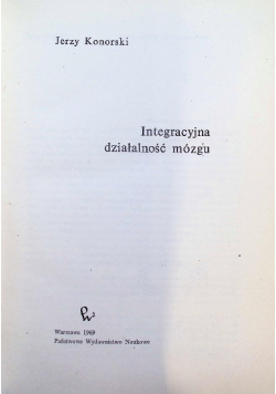 Integracyjna działalność mózgu