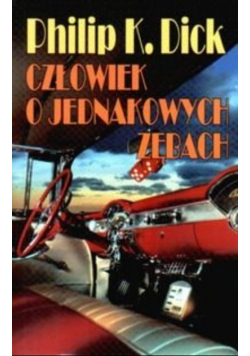 Człowiek o jednakowych zębach