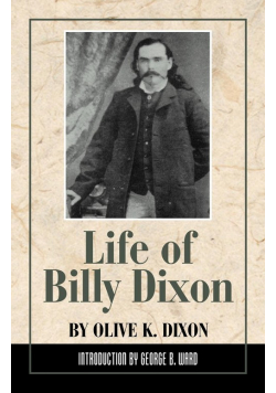 Life of Billy Dixon