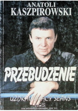 Przebudzenie uzdrawiający seans