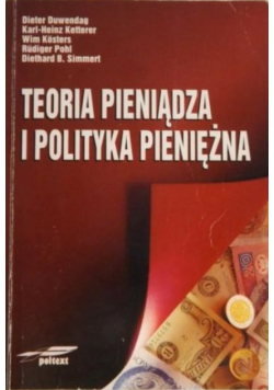 Teoria pieniądza i polityka pieniężna