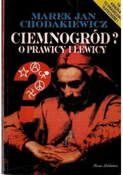 Ciemnogród O prawicy i lewicy
