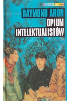 Opium intelektualistów