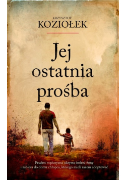 Jej ostatnia prośba