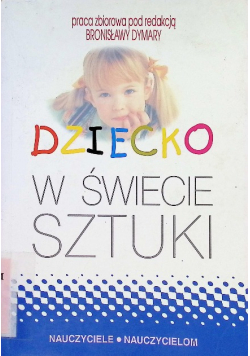 Dziecko w świecie sztuki