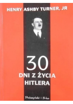 30 dni z życia Hitlera