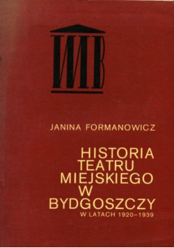 Historia Teatru Miejskiego w Bydgoszczy  w latach 1920-1939