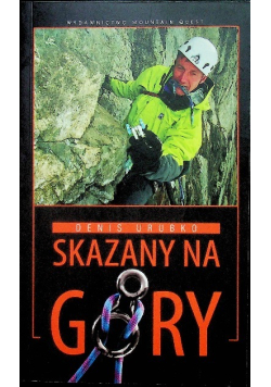 Skazany na góry