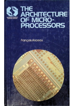 The Architecture of Microprocessors