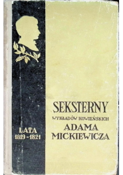 Seksterny wykładów Kowieńskich Adama Mickiewicza