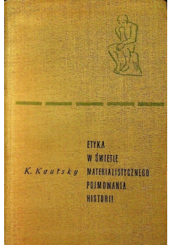 Etyka w świetle materialistycznego pojmowania historii