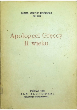 Apologeci greccy II wieku 1936 r.