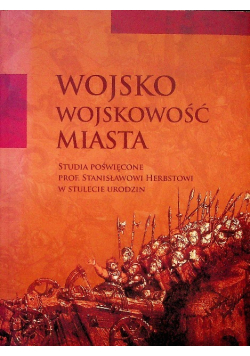 Wojsko wojskowość miasta