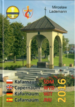 Kafarnaum Światowych Dni Młodzieży 2016