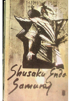 Shusaku Endo Samuraj