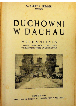 Duchowni w Dachau 1945 r.