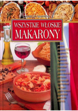 Wszystkie włoskie makarony