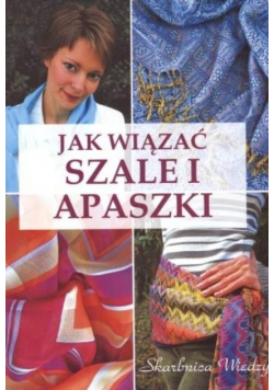 Jak wiązać szale i apaszki