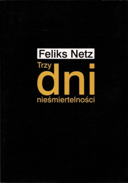 Trzy dni nieśmiertelności
