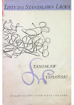 Listy do Stanisława Lacka