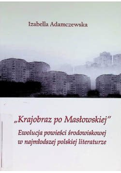 Krajobraz po masłowskiej