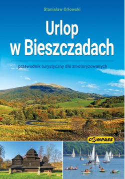 Urlop w Bieszczadach
