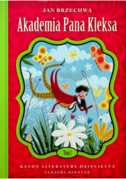 Akademia Pana Kleksa  Tom 1