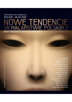 Nowe Tendencje w malarstwie polskim Część II