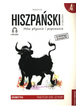 Hiszpański w tłumaczeniach Gramatyka 4 Poziom B2+