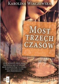 Most trzech czasów