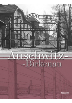 Auschwitz Birkenau