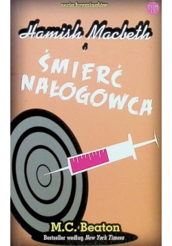 Seria kryminałów Tom 15 Śmierć nałogowca