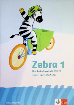 Zebra 1. Buchstabenheft Plus in Grundschrift Klasse 1