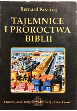 Tajemnice i proroctwa Biblii