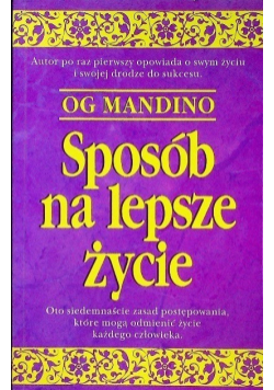 Sposób na lepsze życie