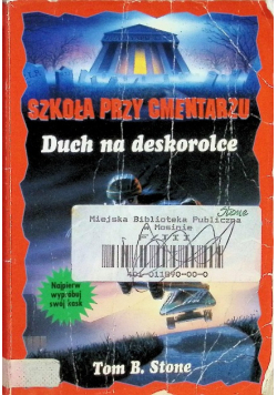 Duch na deskorolce