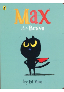 Max the Brave