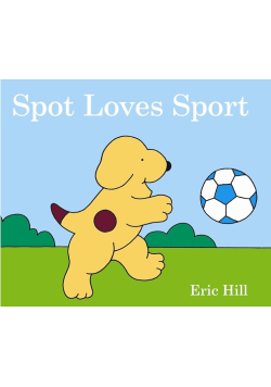 Spot Loves Sport