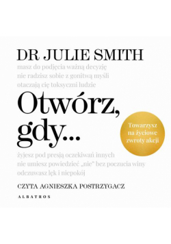 Otwórz, gdy…