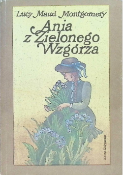 Ania z Zielonego Wzgórza
