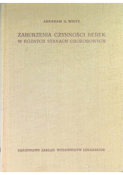 Zaburzenia czynności nerek w różnych stanach chorobowych
