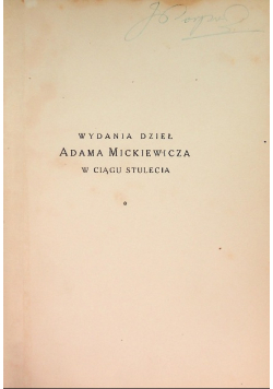 Wydania dzieł Adama Mickiewicza w ciągu stulecia 1926 r.