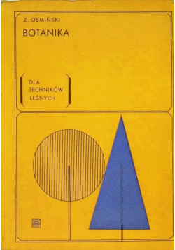 Botanika Dla techników leśnych