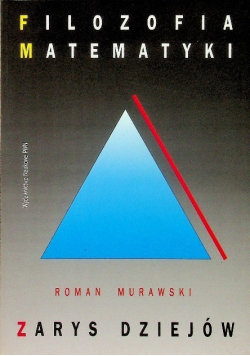 Filozofia matematyki zarys dziejów