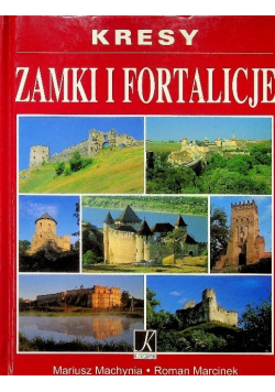 Kresy Zamki i fortalicje