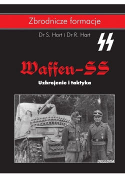 Waffen-SS. Uzbrojenie i taktyka